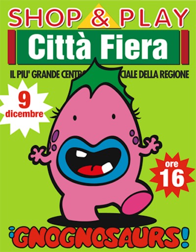 Domenica i Gnognosaurs al Città Fiera di Udine