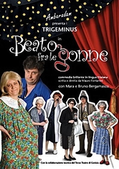 ''Beato fra le gonne'' a TeatrOrsaria