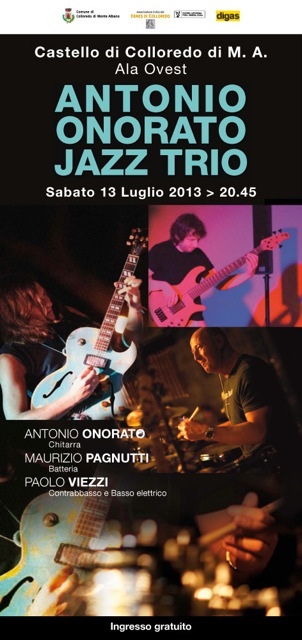Antonio Onorato Jazz Trio a Colloredo di M. A.