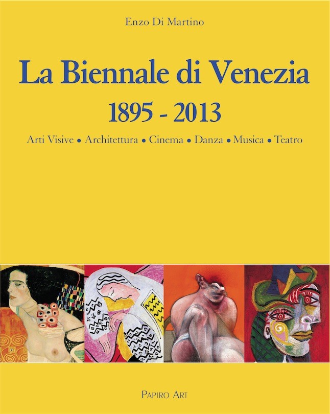 La Biennale di Venezia 1895 – 2013