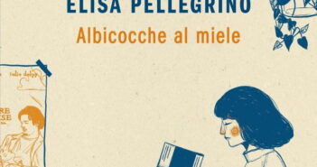 ELISA PELLEGRINO E LE ALBICOCCHE AL MIELE